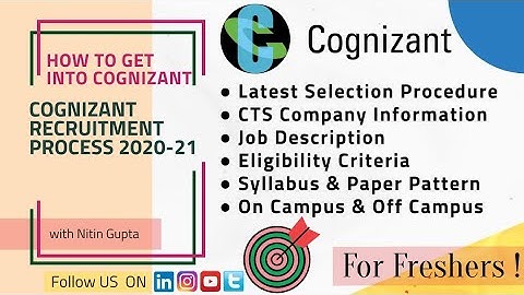 Cognizant Recruitment 2020-2021 | Selection Process | Eligibility Criteria | Exam Pattern | Syllabus