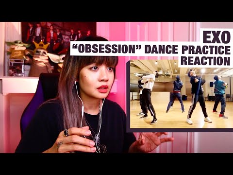 OG KPOP STAN/RETIRED DANCER reacts to EXO "Obsession" Dance Practice!
