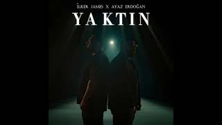 Ayaz Erdoğan & İlker James - Yaktın