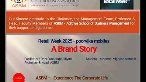 ASBM I MBA: RETAIL WEEK 2025 Brand Documentary by VIGNESH WARAN K