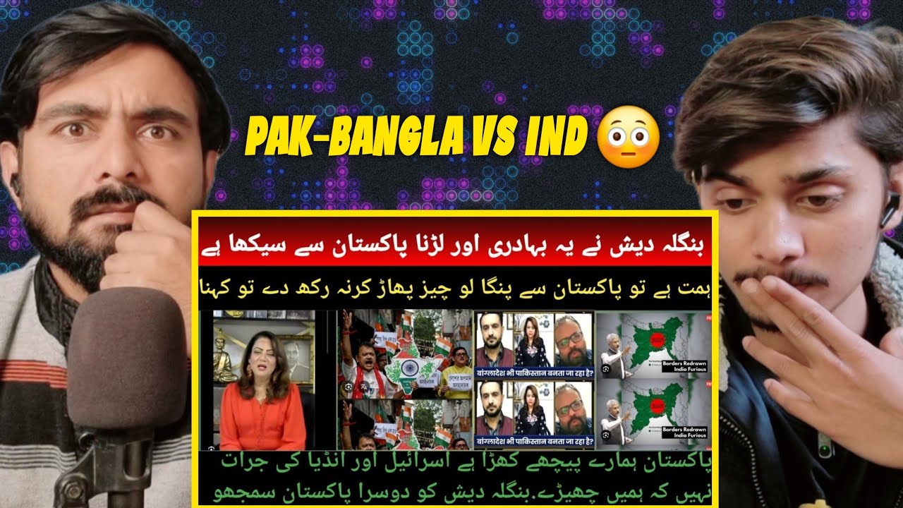 Indian Reaction On Why Bangladesh Turning Against India ? | Open Support for Pak