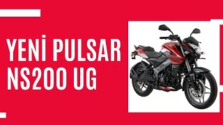 Yeni Pulsar NS 200 UG 2024 model