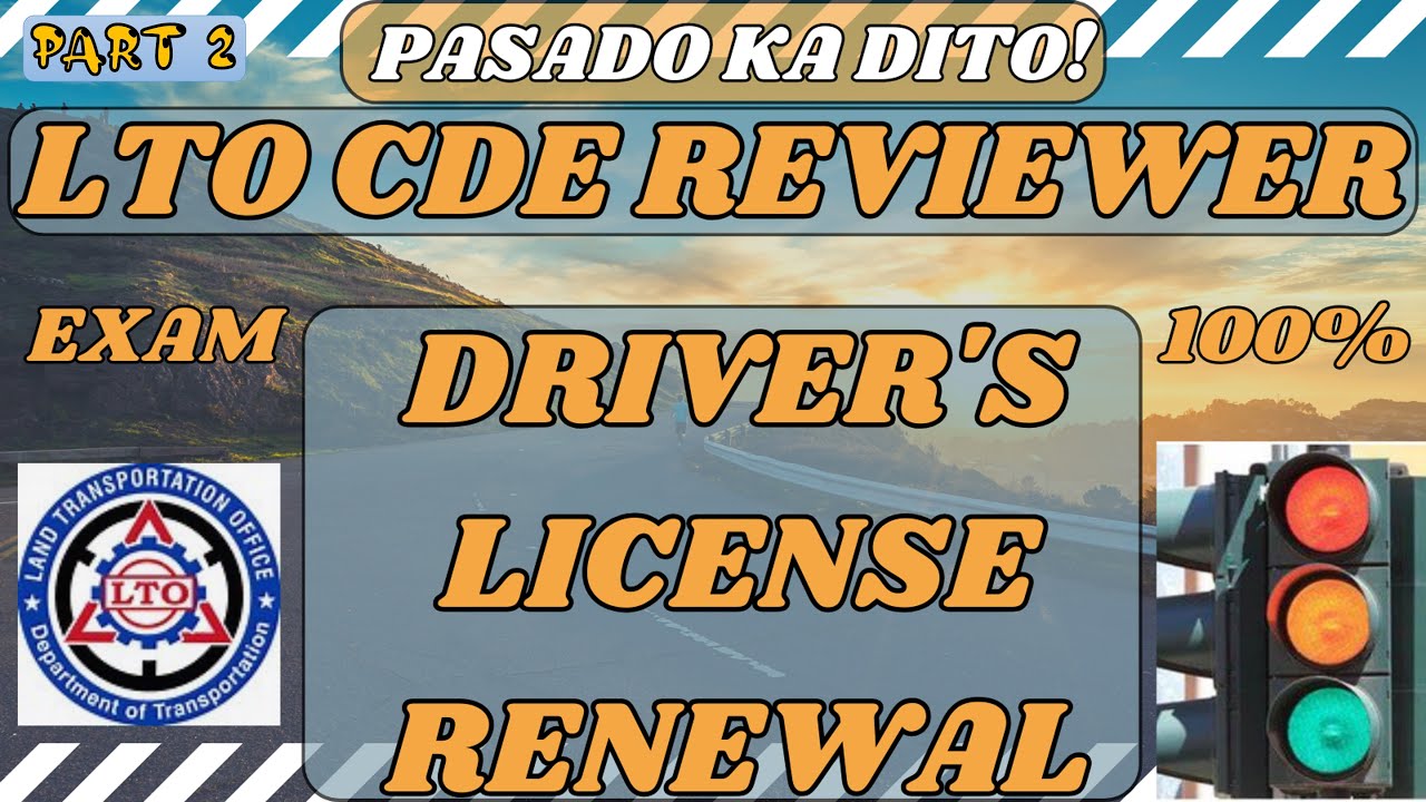 LTO CDE EXAM REVIEWER 2024 TAGALOG DRIVER'S LICENSE RENEWAL PART 2
