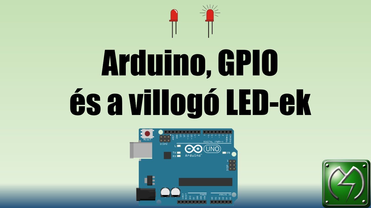Arduinós Hello World, Blinky és GPIO - YouTube