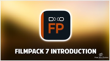 DxO FilmPack 7: A Simple Overview of The Software