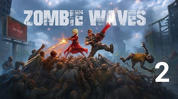 Zombie Waves - 2. Suburban Farm