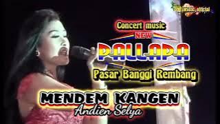 MENDEM KANGEN Terbaru NEW PALLAPA Live BANGGI