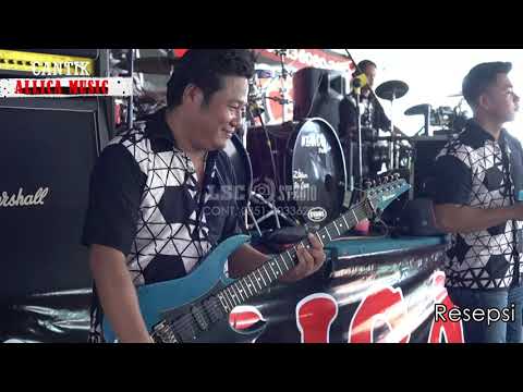 CANTIK ALLICA MUSIC PLG/RESEPSI YUDA \u0026 SHEREN PLG/ALLICA MUSIC/GINAR KDI/GINZ MUSIC PLG