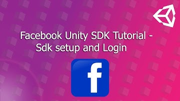 Facebook Unity SDK Tutorial -Sdk setup and Login