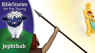 Day 74 Jephthah: Faith to See Forever ~ Daily Bible Stories for Children & Learners