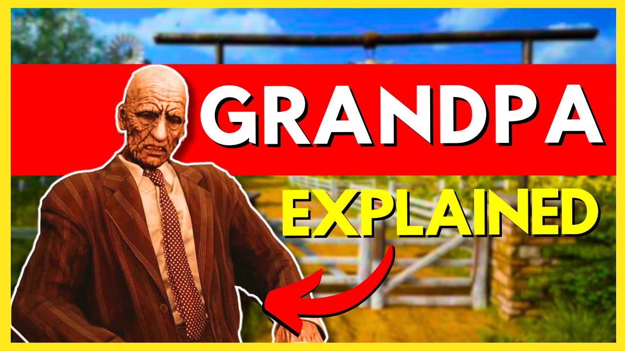 FULL GRANDPA GUIDE ALL mechanics explained! The Texas Chainsaw