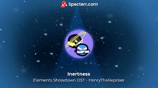 Inertness - Elements Showdown OST