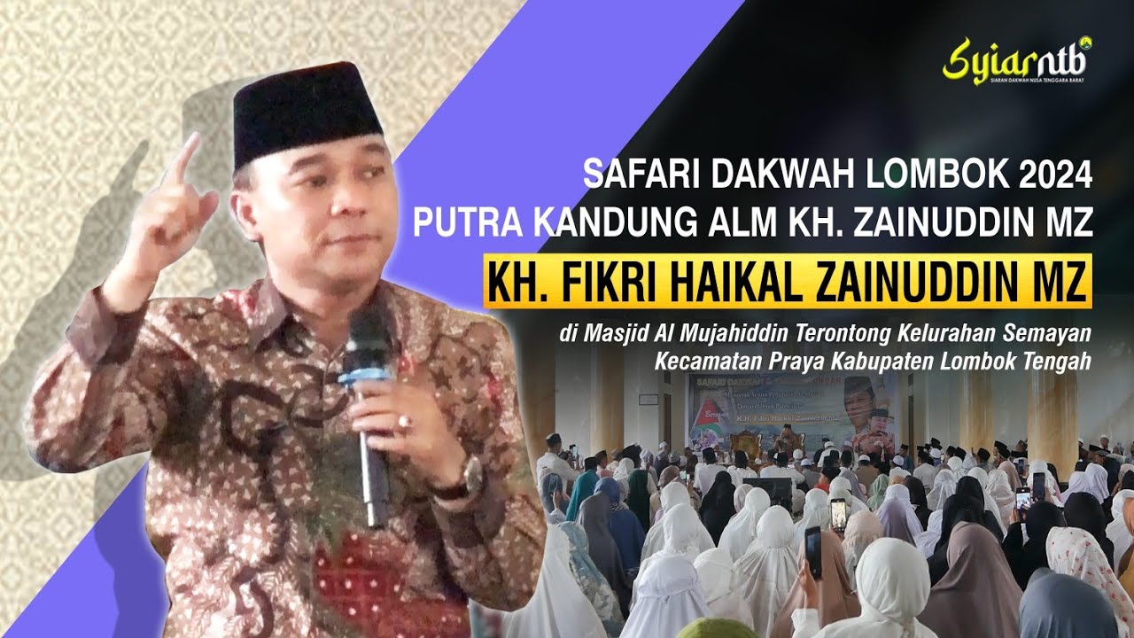 🔴 MASYAALLAH ZURIYAH KH. ZAINUDIN MZ HADIR KE LOMBOK ‼️ KH. FIKRI HAIKAL ZAINUDIN MZ | 📡@syiarntb