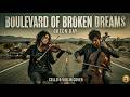 Green Day - Boulevard of Broken Dreams | Cinematic Cello & Violin Cover