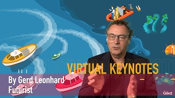 Best Online Keynotes Compilation: Virtual Keynote Speaker & Futurist Gerd Leonhard: August 2020