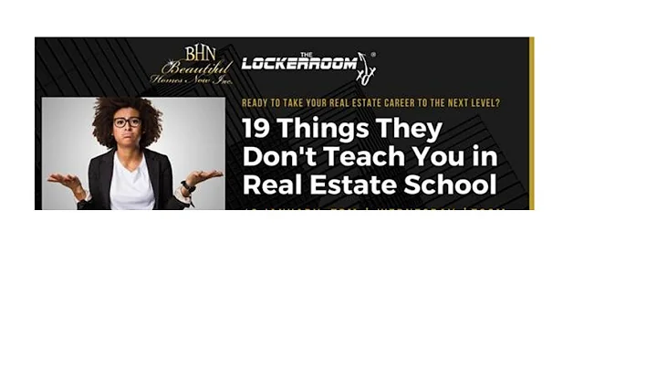 19 Things They Don't Teach in Real Estate School