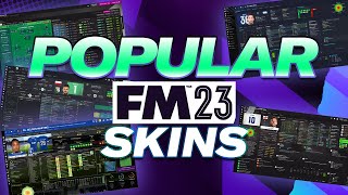 The Top 5 MOST Popular FM23 Skins | Best Football Manager Skin