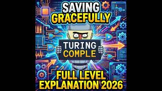Turing Complete: Saving Gracefully - Full Level Explanation 2026 screenshot 4