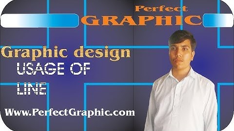 Basic Element LINE - Graphic Design Theory Class 1 Urdu by Perfect Graphic