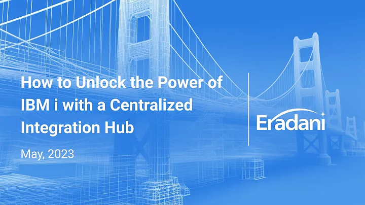 IBM i Integration Hub Tutorial: Connect APIs, Open Source & Cloud Services with Eradani Connect