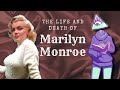 The Life and Death of Marilyn Monroe | Prism of the Past