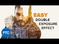 DOUBLE EXPOSURE Effect Photoshop Tutorial - EASY Double Exposure in Photoshop