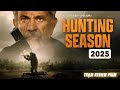 Khi Kẻ Đi Săn Trở Thành Con Mồi? | Review phim: Hunting Season 2025 - Mùa Đi Săn | Trạm Review phim