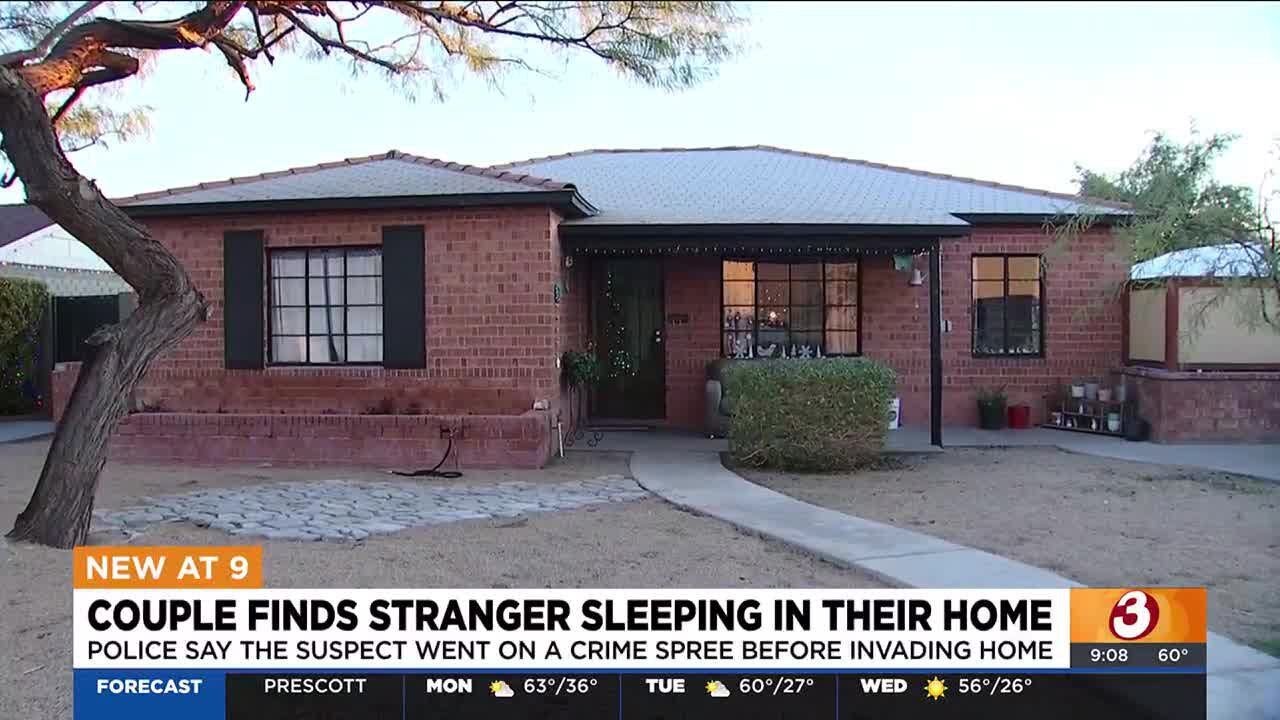 Phoenix couple finds man sleeping in their home after his crime spree ...