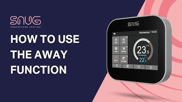 How to adjust the away function on a Snug Touch Screen Thermostat