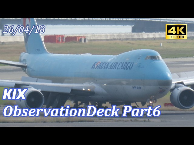 26/04/18 Part6 Kansai Int'l Airport 関西空港【RJBB/KIX】 - YouTube