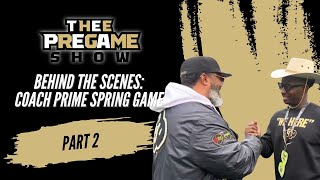 Behind The Scenes: Coach Prime Spring Game - Part 2