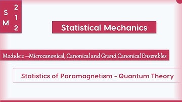 SM[2 -12] -  Statistics of Paramagnetism  - Quantum Theory