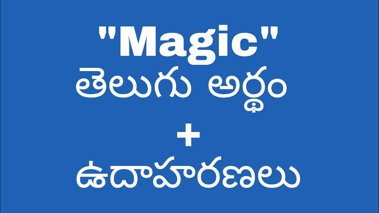 magic-meaning-in-telugu-with-examples-magic