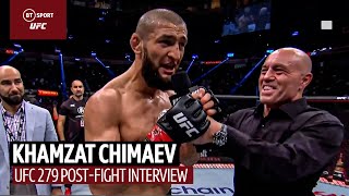 "I'm the most dangerous guy... I'm coming for everyone" Khamzat Chimaev UFC 279 post-fight interview