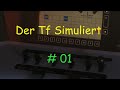 Der Tf Simuliert #01 Zusi für den Anfang