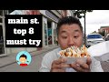 Top 8 Must Try Foods on Markham Main St.