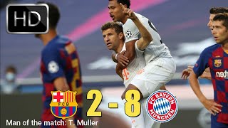 Bayern Munich vs Barcelona 8−2 - All Goals \& Extended Highlights - 2020 (Only Goals)