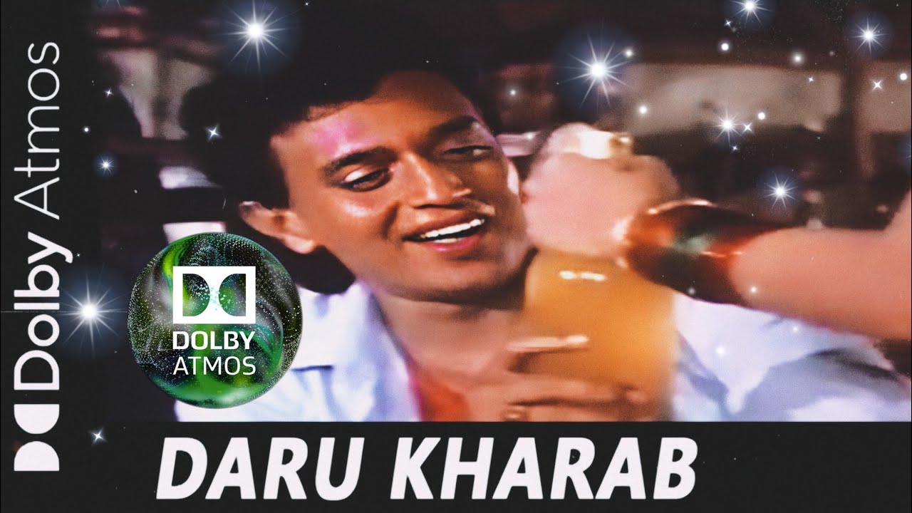 Daru Kharab  Dolby Atmos vision stereo mixing kishore kumar