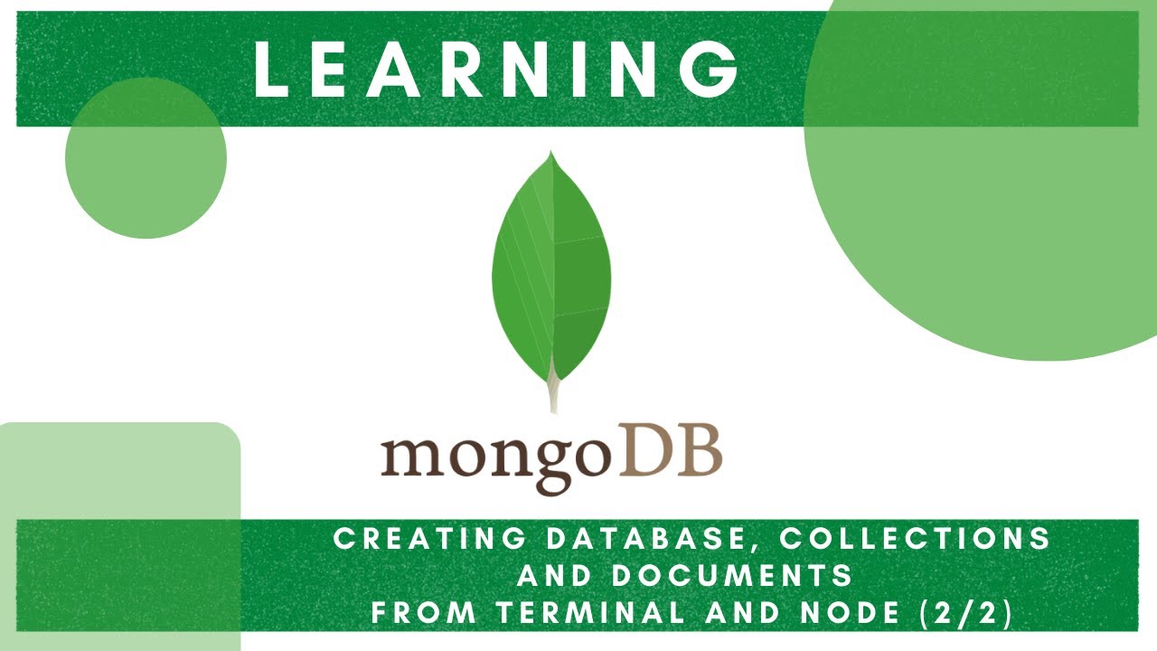 Learn MongoDB (2/2) - Create Locally Hosted Database and Collections ...