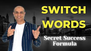 SWITCH WORDS |  Secret Success Formula with Switchwords  Mitesh Khatri