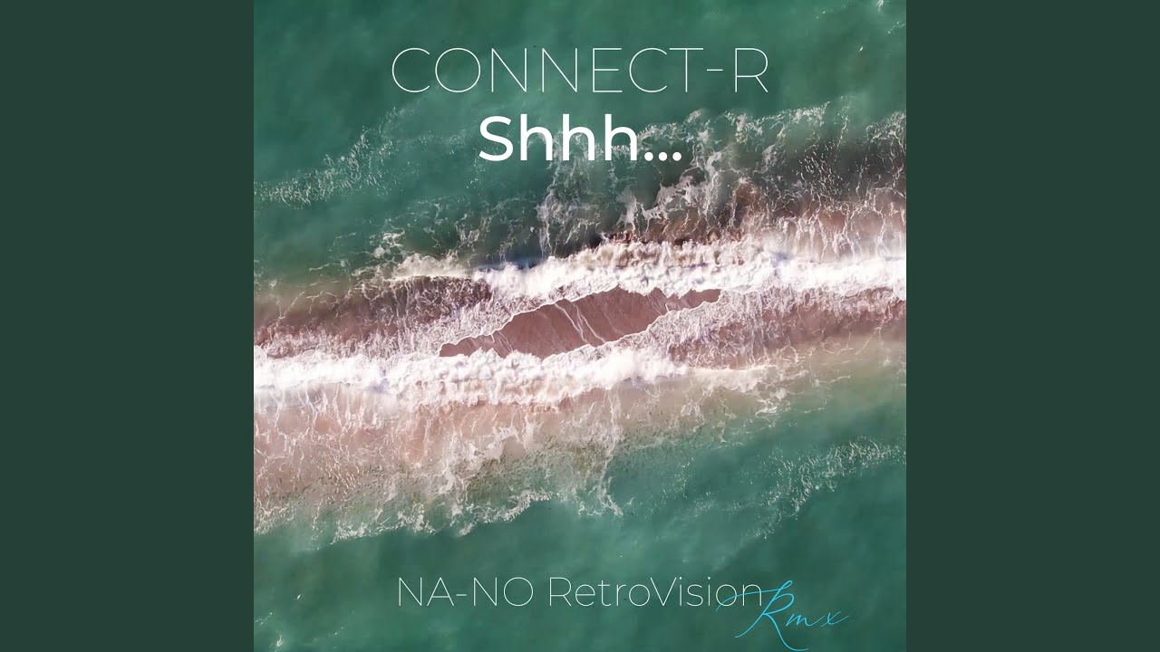 Shhh (NA-NO RetroVision RMX) - YouTube