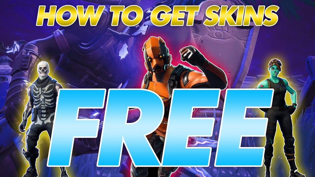 How to get ANY Fortnite skin! Fortnite Free Skins! July ...