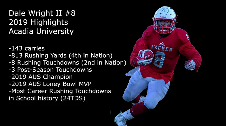 Dale Wright Acadia Football Highlight 2019