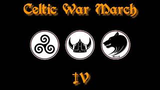 Celtic War March IV (Rythm Of War) - by Alpenwolf