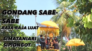 Download Lagu GONDANG SABE SABE || PANGALO-ALO RAJA LUAT NI SIMATANIARI,SIPIONGOT #uninguningan  #gordangsambilan MP3