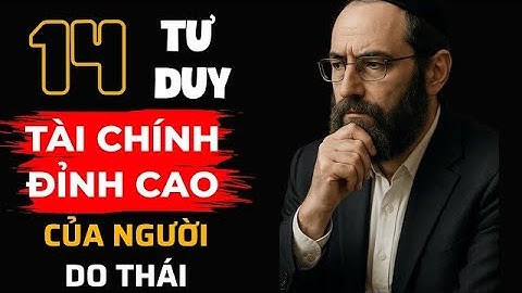 10 Nguyên Tắc Vàng Giúp TIỀN ĐẺ RA TIỀN của người Do Thái | Giọng Xưa Audio