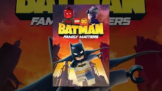 LEGO DC: Batman: Family Matters