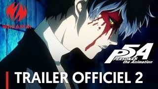 Bande annonce PERSONA5 the Animation 