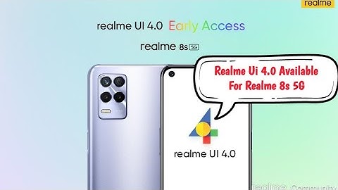 Realme Ui 4.0 Available For Realme 8s 5G | Realme ui 4.0 Relme 8s 5G Main Kab Ayega | Android 13