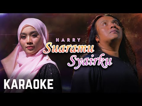 Harry - Suaramu Syairku Karaoke Official